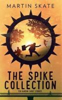 The Spike Collection