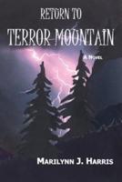 Return to Terror Mountain