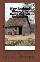 New England History, an Early English Settlement