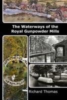 Waterways of the Royal Gunpowder Mills