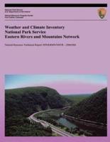 Weather and Climate Inventory National Park Service Eastern Rivers and Mountains Network