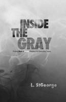 Inside the Gray