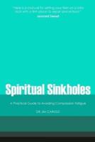Spiritual Sinkholes