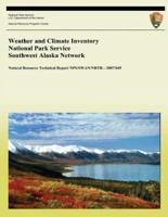Weather and Climate Inventory National Park Service Southwest Alaska Network