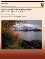 Invasive and Exotic Plant Management in Sitka National Historical Park