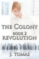The Colony Book 2