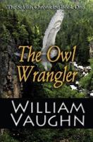 The Owl Wrangler
