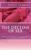 The Decline of Sex