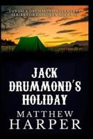 Jack Drummond's Holiday