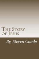 The Story of Jesus