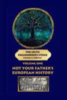 The Celtic Philosopher's Stone