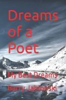 Dreams of a Poet: My Best Dreams