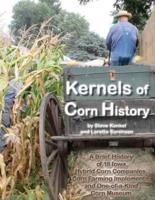 Kernels of Corn History