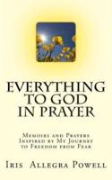 Everything to God in Prayer