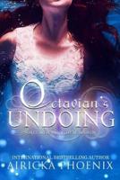 Octavian's Undoing