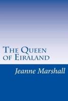 The Queen of Eiraland