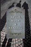 Nelle, Nook & Randall