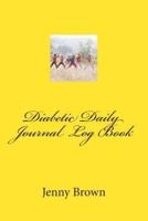 Diabetic Daily Journal Log Book
