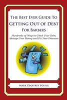 The Best Ever Guide to Getting Out of Debt for Barbers