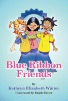 Blue Ribbon Friends