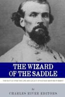The Wizard of the Saddle