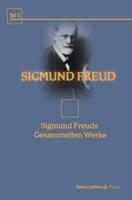 Sigmund Freuds Gesammelten Werke