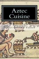 Aztec Cuisine