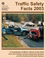 Traffic Safety Facts 2003