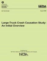 Large-Truck Crash Causation Study