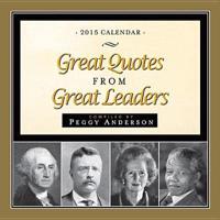 Great Quotes from Great Leaders Calendar