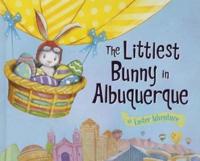 The Littlest Bunny in Albuquerque