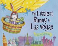 The Littlest Bunny in Las Vegas