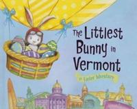 The Littlest Bunny in Vermont