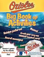 Baltimore Orioles: The Big Book of Activities