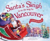 Santa's Sleigh Is on Its Way to Vancouver