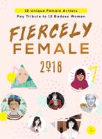 2018 Fiercely Female Wall Poster