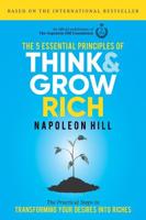 The 5 Essential Principles of Think & Grow Rich