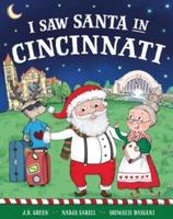 I Saw Santa in Cincinnati