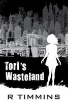 Tori's Wasteland