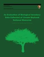 An Evaluation of Biological Inventory Data Collected at Lincoln Boyhood National Memorial