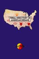 Tribal Directory of American Indians