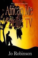 African Me & Satellite TV