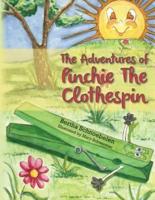 The Adventures of Pinchie The Clothespin