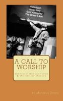 A Call To Worship