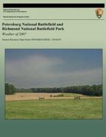 Petersburg National Battlefield and Richmond National Battlefield Park
