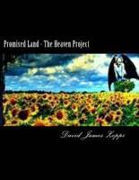 Promised Land - The Heaven Project