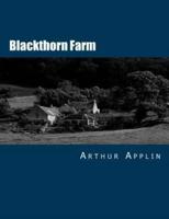 Blackthorn Farm [Large Print Edition]