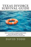 Texas Divorce Survival Guide