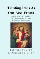 Trusting Jesus as Our Best Friend