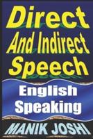 Direct And Indirect Speech: English Speaking